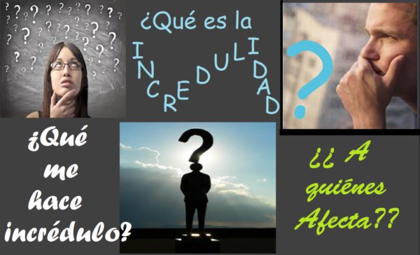 ¿Cómo vencer la incredulidad?