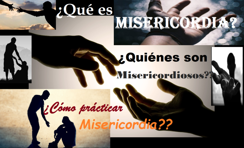 Bienaventurados los misericordiosos
