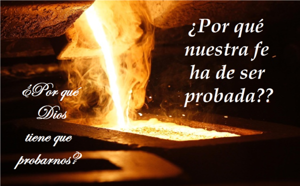 Purificando la fe en medio de las pruebas
