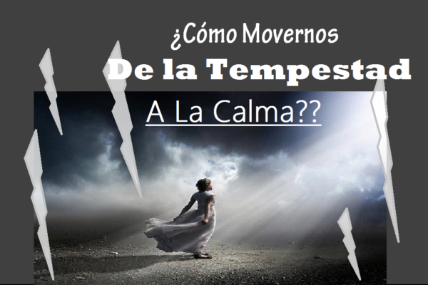 La fe que lucha, de la tempestad a la calma