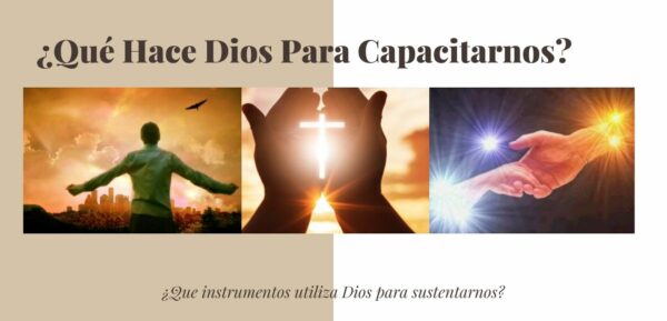 En la prueba Dios nos capacita