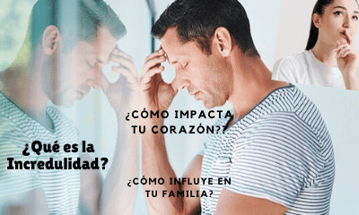 La batalla entre fe e incredulidad demanda valentía