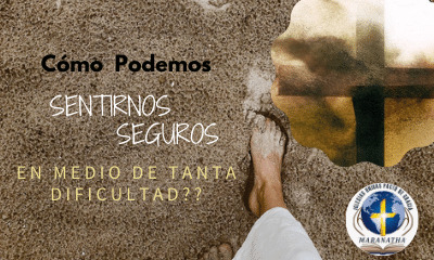 Nuestra seguridad está en Dios